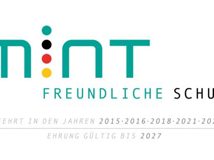 Auszeichnung als MINT-freundliche Schule